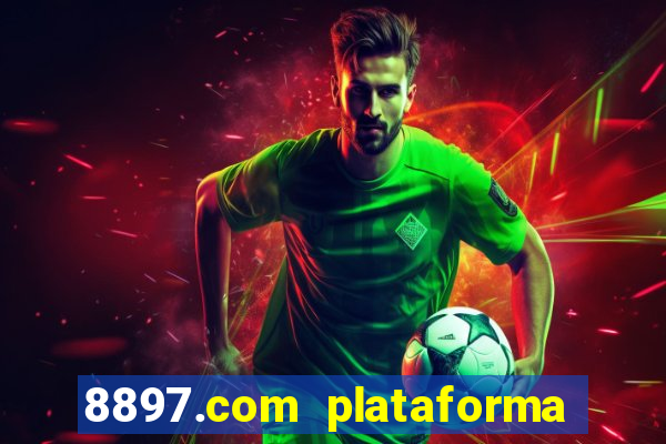 8897.com plataforma de jogos